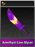 Amethyst Cave Slycer