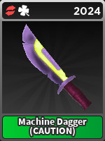 Machine Dagger (CAUTION)
