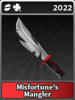 Misfortune’s Mangler
