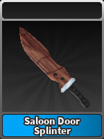 Saloon Door Splinter
